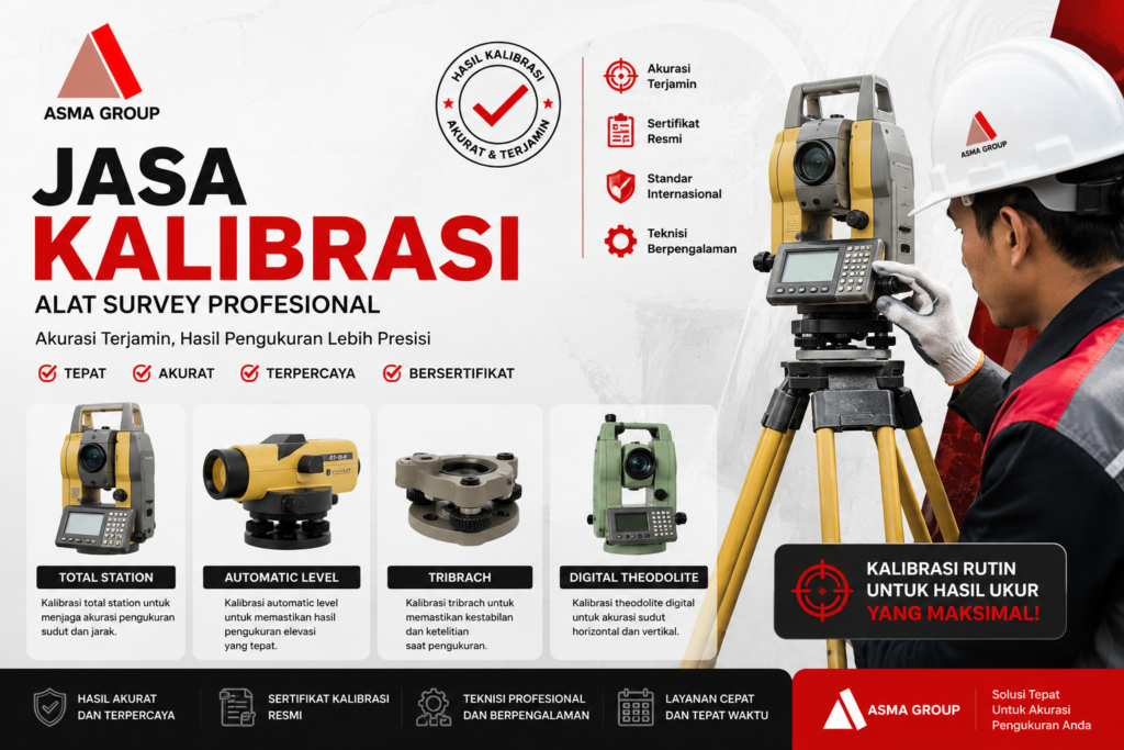 KALIBRASI ALAT SURVEY